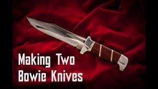 Making Two Bowie Knives [upl. by Eentirb530]