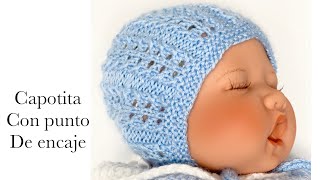 Gorro Capota con dos agujas con punto de encaje fácil de tejer 06 meses Tejiendo con Sarita [upl. by Ennayelhsa383]