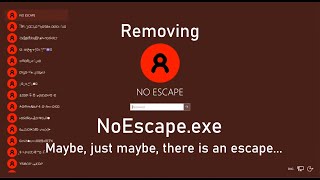 Removing NoEscapeexe  Boot Sector included [upl. by Eiresed970]