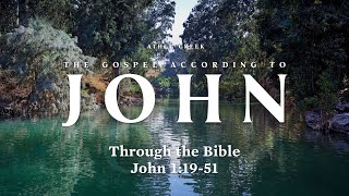 Through the Bible  John 11951  Brett Meador [upl. by Repmek]