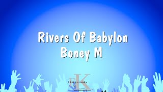 Rivers Of Babylon  Boney M Karaoke Version [upl. by Aluap168]