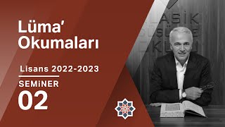 Ekrem Demirli Lisans Programı Lüma Okumaları 2 Seminer [upl. by Anide236]