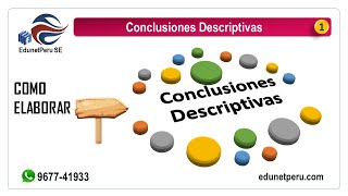 Como Elaborar Conclusiones Descriptivas [upl. by Asilahs165]