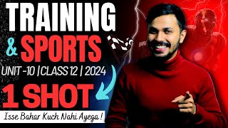 Training in Sports Oneshot Unit 10 Physical Education Class 12 CBSE 202324 Boards Papa Series🔥 [upl. by Painter712]