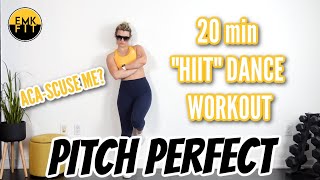 PITCH PERFECT hiit dance workout [upl. by Lyret]