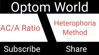 ACA Ratio Calculation  Heterophoria Method [upl. by Nannoc]