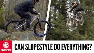 Can A Slopestyle Bike Do Everything Blake Finds Out [upl. by Henriette]