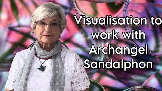 Visualisation to Work with Archangel Sandalphon [upl. by Anairad]