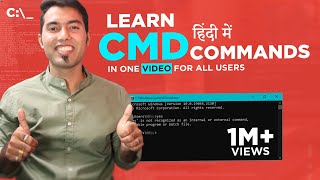 Learn CMD Commands In One Video for all Users in Hindi 2019  Command Prompt in Hindi [upl. by Nelrac]