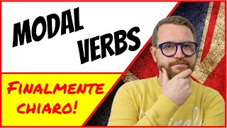 MODAL VERBS In INGLESE  verbi modali Una GUIDA COMPLETA [upl. by Alletse]