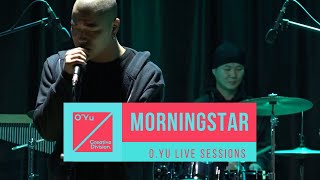 MorningStar  Full Performance Live on OYu [upl. by Nena806]