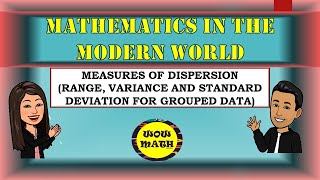 MEASURES OF VARIATION RANGE VARIANCE AND STANDARD DEVIATION FOR GROUPED DATA [upl. by Etheline900]