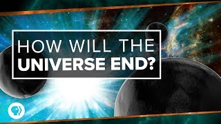 How Will the Universe End  Space Time [upl. by Egor]