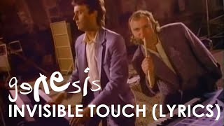 Genesis  Invisible Touch Official Lyrics Video [upl. by Eiduam754]