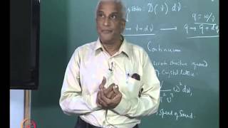 Mod01 Lec13 Debye Theory of Specific Heat Lattice Vibrations [upl. by Aoket988]