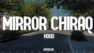 Mirror Park  Chiraq Hoods Five M [upl. by Enitsugua]