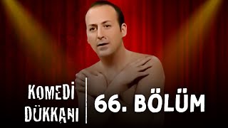 Komedi Dükkanı  66Bölüm [upl. by Vadim12]