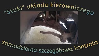 Dokładna samodzielna kontrola luzów układu kierowniczego [upl. by Aivizt]