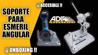 Soporte para amoladora ADIR  Unboxing [upl. by Savior887]