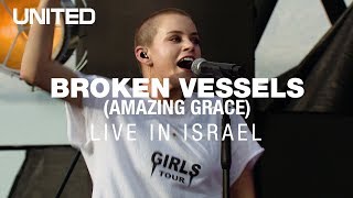 Broken Vessels Amazing Grace  Hillsong UNITED [upl. by Nimaynib]