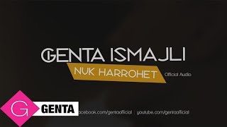 Genta Ismajli  Nuk Harrohet Audio [upl. by Rednasxela149]