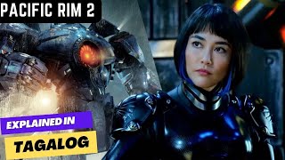 Pacific rim 2 Tagalog dubbed full movie explaination  Movie explained in tagalog [upl. by Giliana436]