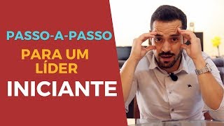 Como Ser um Líder de Sucesso mesmo sendo Iniciante [upl. by Lenz319]