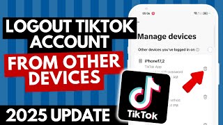 How to Log Out TikTok Account From Other Devices 2025 UPDATE [upl. by Elocal515]