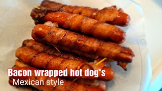 Easy bacon wrapped hot dogs •Mexican Style Verosrecipevlogss [upl. by Adnahcir]