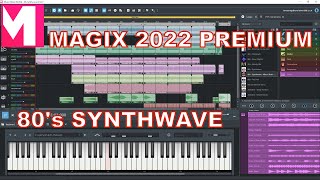 Magix Music Maker 2022 Premium  80s Synthwave [upl. by Karrah703]