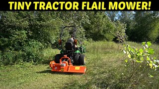 TINY FLAIL MOWER FIELD TEST WAY BETTER THAN A BRUSH HOG 🚜 [upl. by Nwonknu]