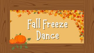 Fall Freeze Dance  Dance Along  Movement Break  Brain Break [upl. by Muna]