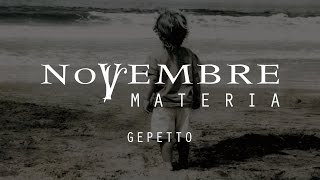 Novembre  Geppetto from Materia [upl. by Eelimaj]