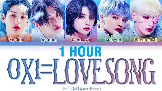 1 HOUR TXT 0X1LOVESONG I Know I Love You feat Seori Lyrics Color Coded LyricsHanRomEng [upl. by Ssenav]