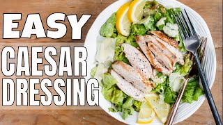 HOW TO MAKE CAESAR SALAD DRESSING  HOMEMADE EASY CAESAR SALAD RECIPE [upl. by Jacobo]