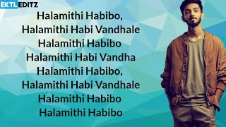 BEAST MOVIE  HALAMITHI HABIBO SONG  LYRICS IN ENGLISH [upl. by Goines]