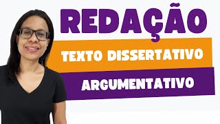 Texto DissertativoArgumentativo  Conceitos Básicos [upl. by Teews497]