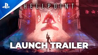 Hellpoint  LaunchTrailer  PS4 [upl. by Ecylahs238]