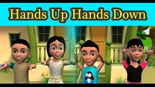 Hands Up Hands Down  Nursery Rhymes  Kids Rhymes  3D Video Rhymes [upl. by Danita996]