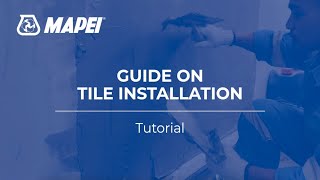 Mapei Singapore  Guide on Tile Installation [upl. by Ortiz]