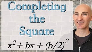 Completing the Square [upl. by Inanaup635]