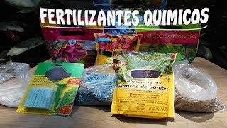 TIPOS DE FERTILIZANTES QUIMICOS  ABONOS INORGANICOS Y CONSEJOS [upl. by Carmina]