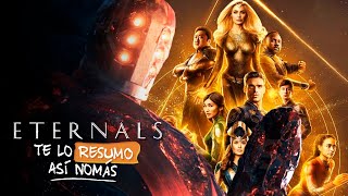 Eternals ¿La Peor De Marvel Nahhh no es para tanto  TeLoResumo [upl. by Hallam856]