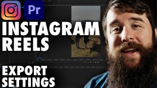 How To Edit amp Export High Quality Instagram Reels in Adobe Premiere Pro [upl. by Tatianna]