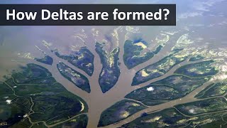 How deltas are formed [upl. by Lindahl]