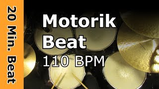 20 Minute beat  Motorik Beat 110 BPM [upl. by Lingwood7]