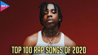 TOP 100 RAP SONGS OF 2020 YOUR CHOICE [upl. by Malonis]