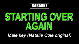 Karaoke  Starting Over Again Male Key [upl. by Aerdma894]