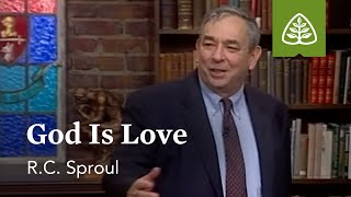 God Is Love Loved by God with RC Sproul [upl. by Girhiny]