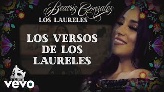 Beatriz Gonzalez  Los Laureles Lyric Video Letra [upl. by Tseng]